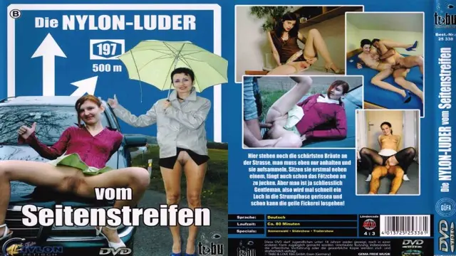Nylon-Luder vom Seitenstreifen, Die
